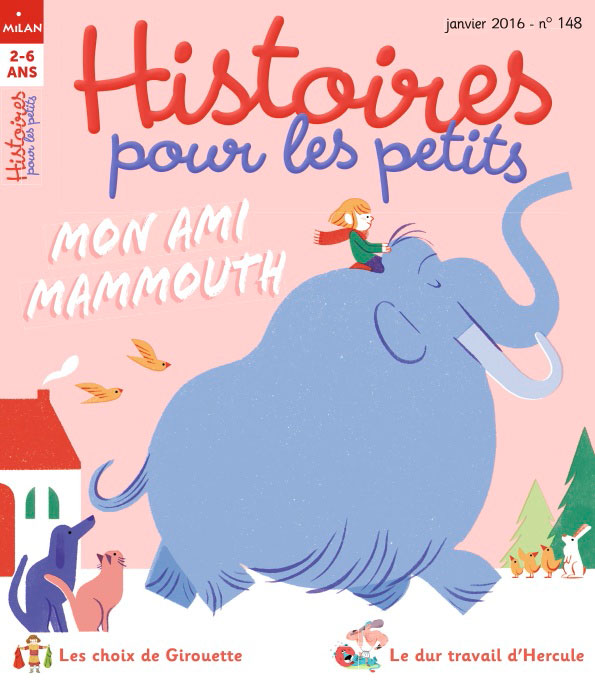 Couverture Histoires pour les petits : Mon ami mammouth - Janvier 2016