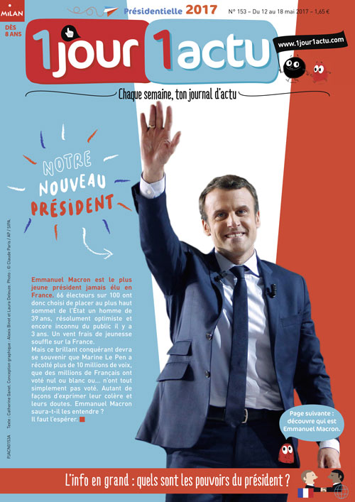 1jour1actu : Emmanuel Macron, nouveau Président de la République