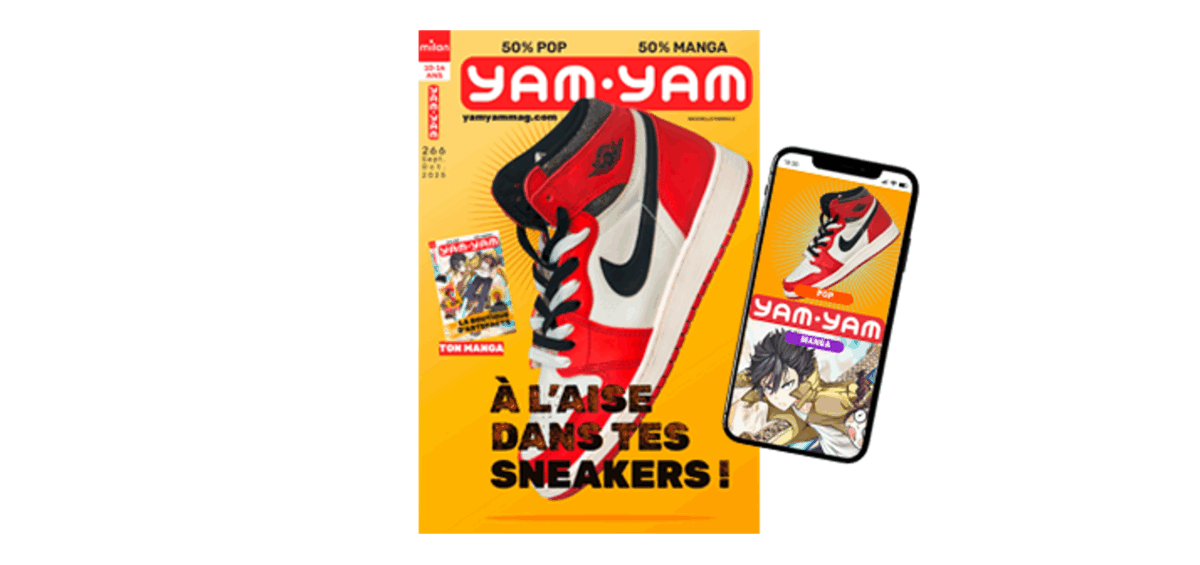 Yam-Yam, le magazine qui fait vibrer les ados !